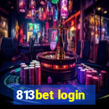 813bet login